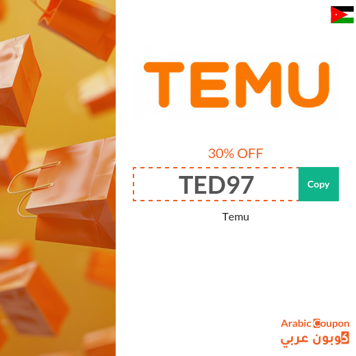 Temu coupon code "TED97" on all purchases in Jordan