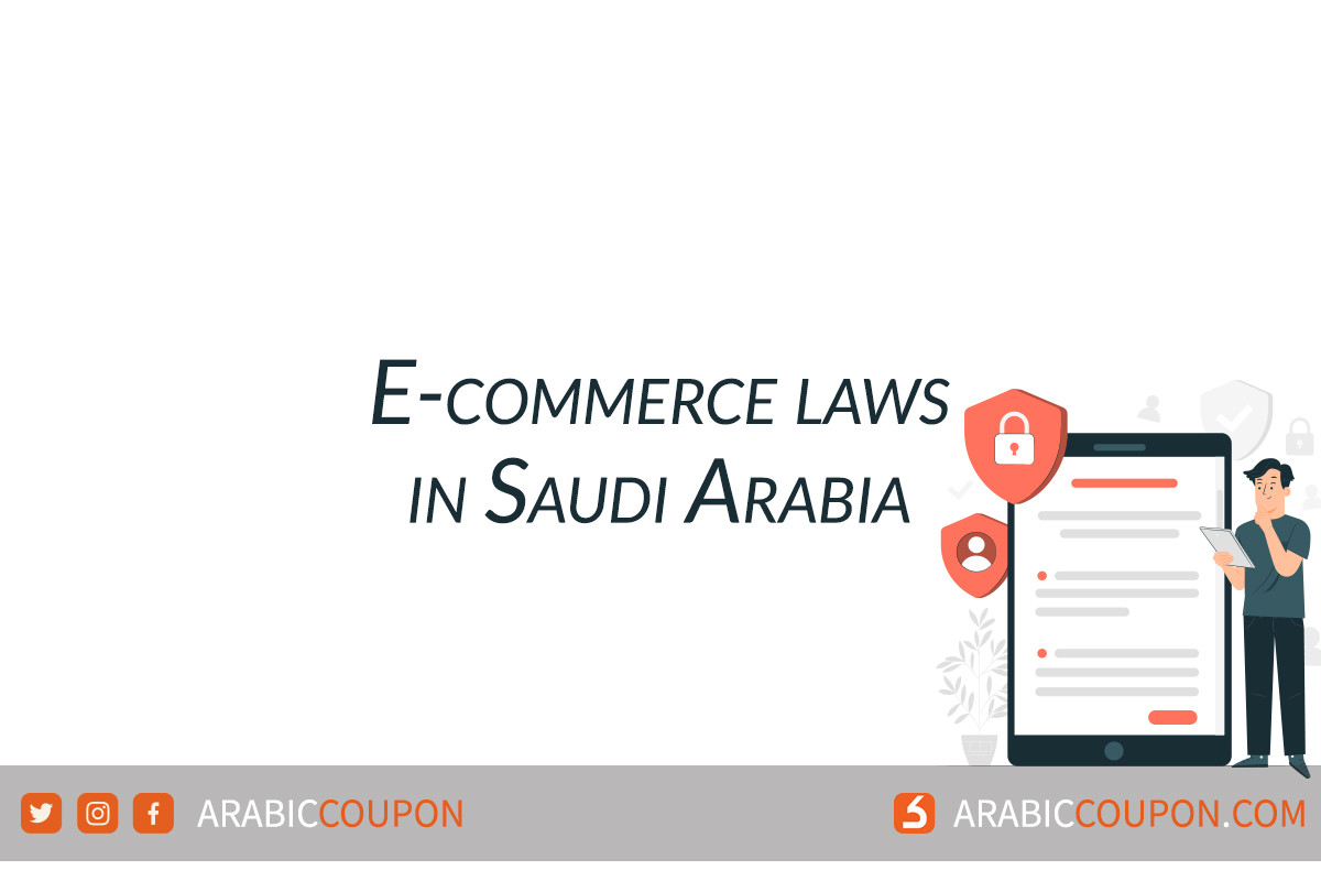 what-are-the-e-commerce-laws-in-saudi-arabia