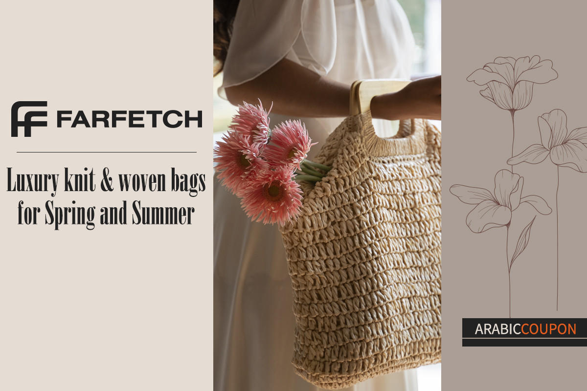 Spring and summer bags with Farfetch coupon in Jordan