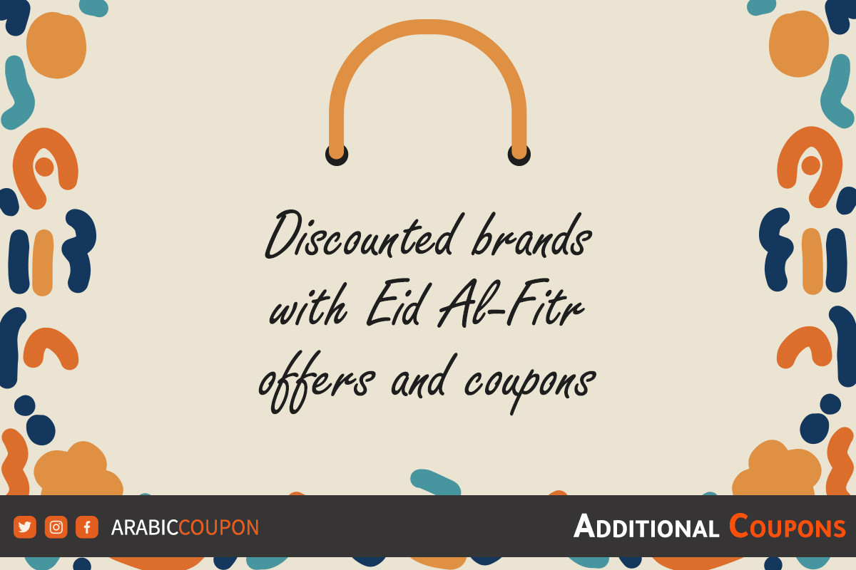Eid Al Fitr coupon codes & offers on discounted brands 2024