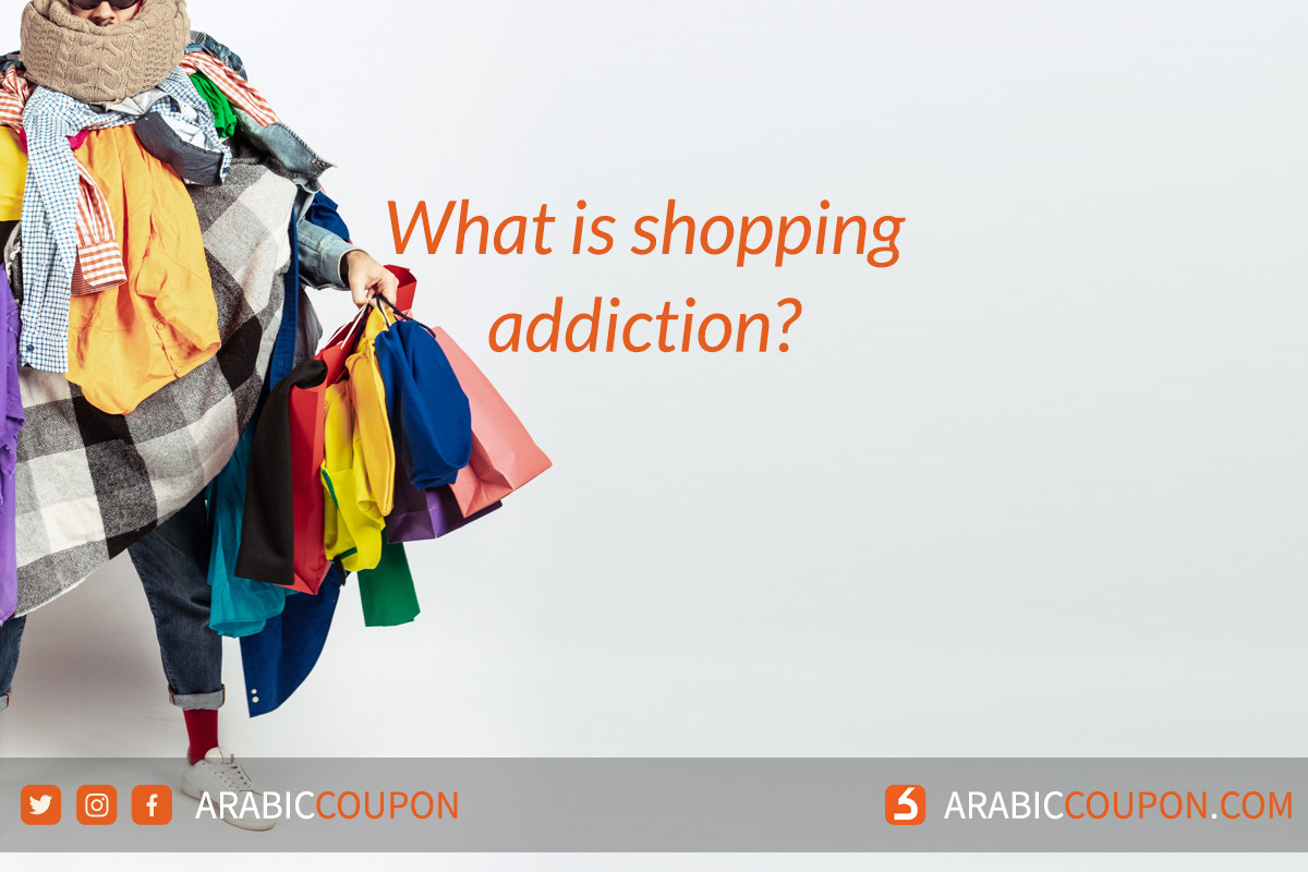 Addictive Store What is shopping addiction and how can it be fought?